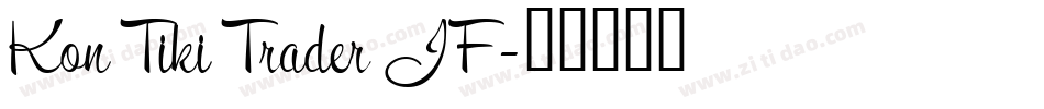 Kon Tiki Trader JF字体转换